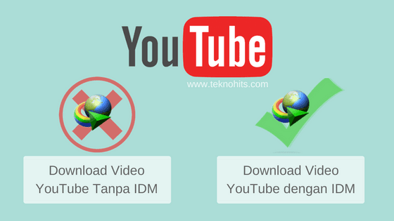 cara download video youtube tanpa idm dan dengan idm