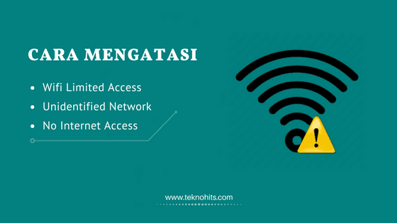 cara mengatasi wifi limited access