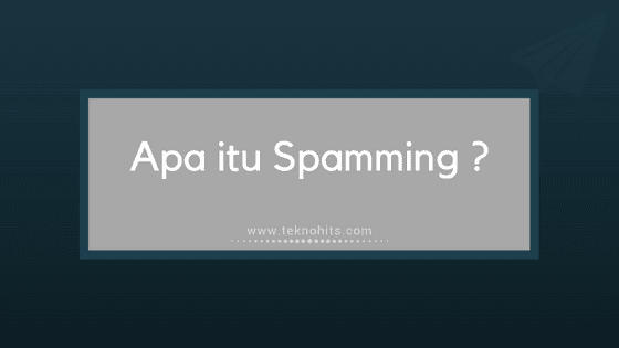 apa itu spamming