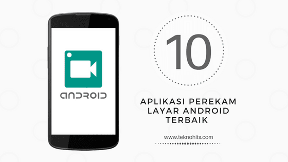 aplikasi perekam layar android