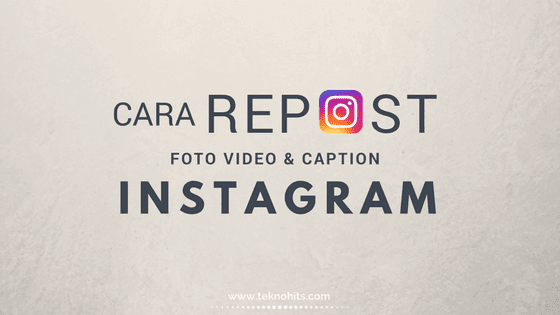 cara repost di instagram
