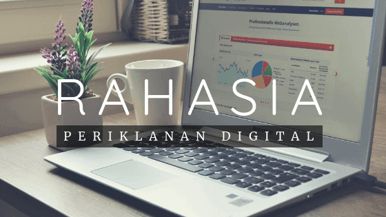 rahasia periklanan digital untuk strategi pemasaran sukses