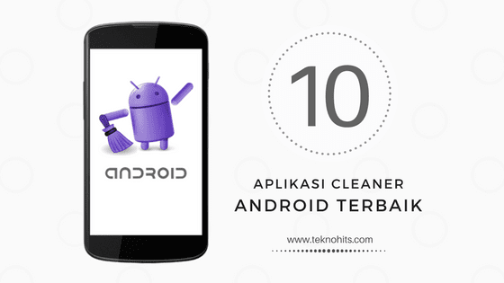 aplikasi pembersihan android terbaik