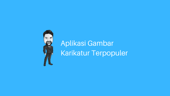 aplikasi gambar karikatur